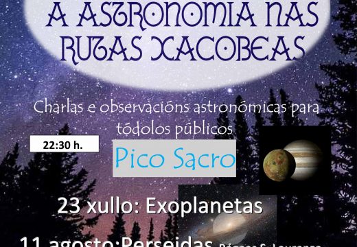 O Pico Sacro acollerá o congreso público A ASTRONOMÍA nas RUTAS XACOBEAS
